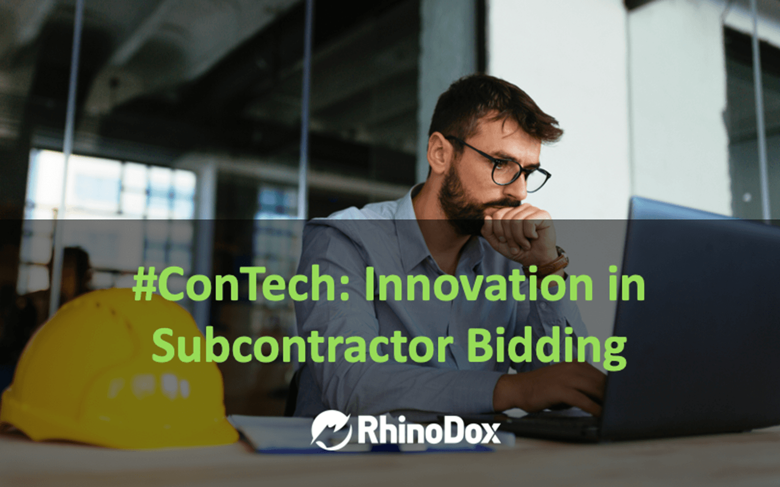 ConTech: Innovation in Subcontractor Construction Bidding